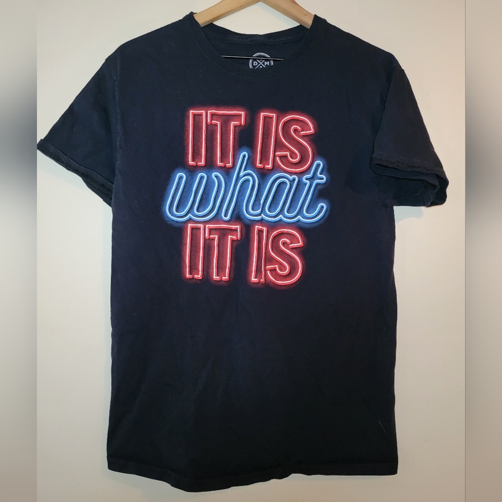 it is what it is graphic tee, size small